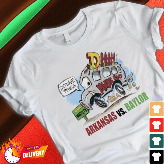 Arkansas Vs Baylor Defense Travels Dhh Muss Bus Waco Tx Sweatshirts