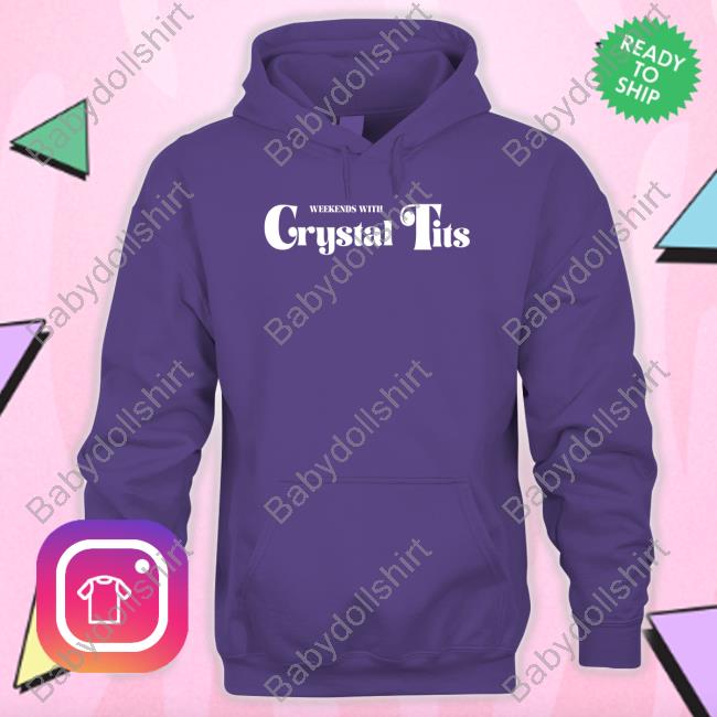 Official Weekends With Crystal Tits Tee