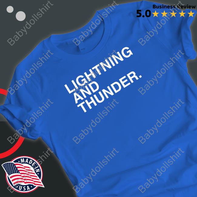 Official Obvious Shirts Lightning And Thunder T Shirt