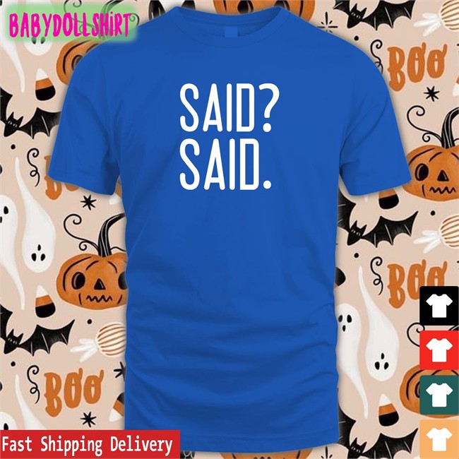 Barstool Sports Merch Said Said Long Sleeve T Shirt