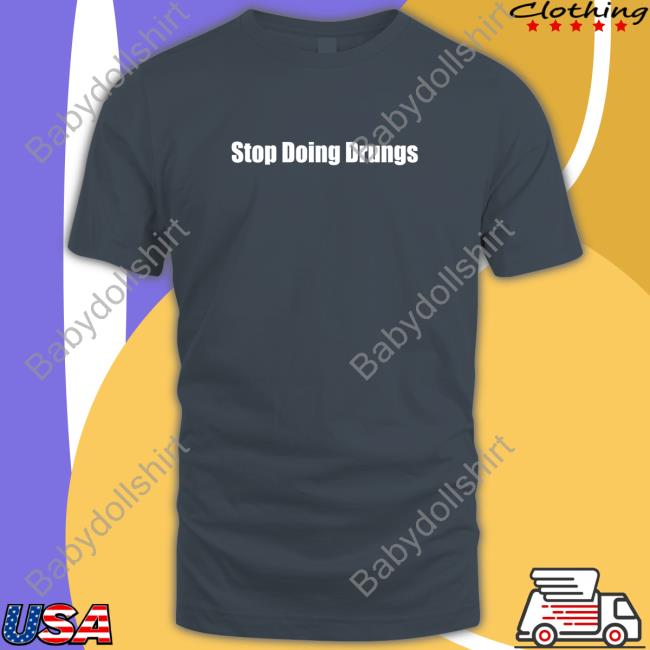 Daydrian Harding Merch Stop Doing Drugs T-Shiirt