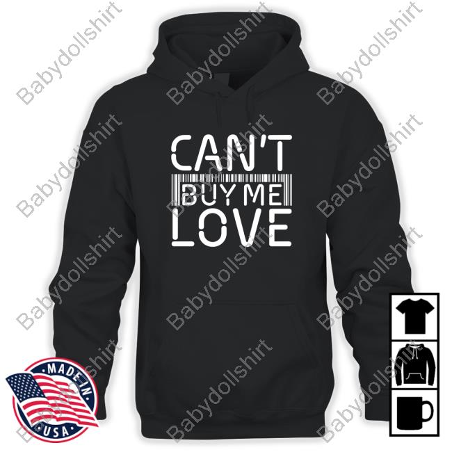 Can't Buy Me Love T-Shirts