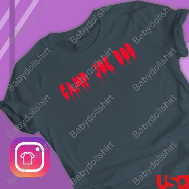 Official Camp Joe Bob Drip T Shirt