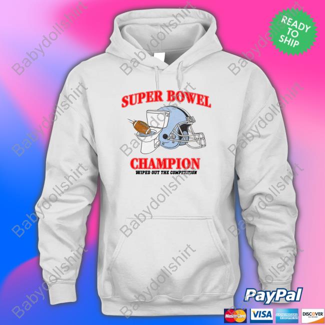 Shitheadsteve Merch Super Bowel Champion Wiped Out The Competition Long Sleeve T Shirt