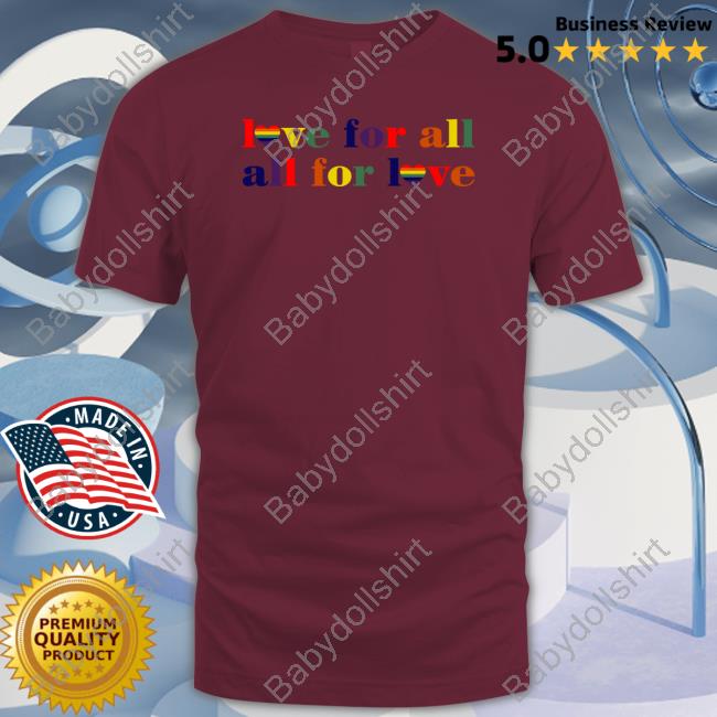 White People Twitter Love For All All For Love Tee Shirt