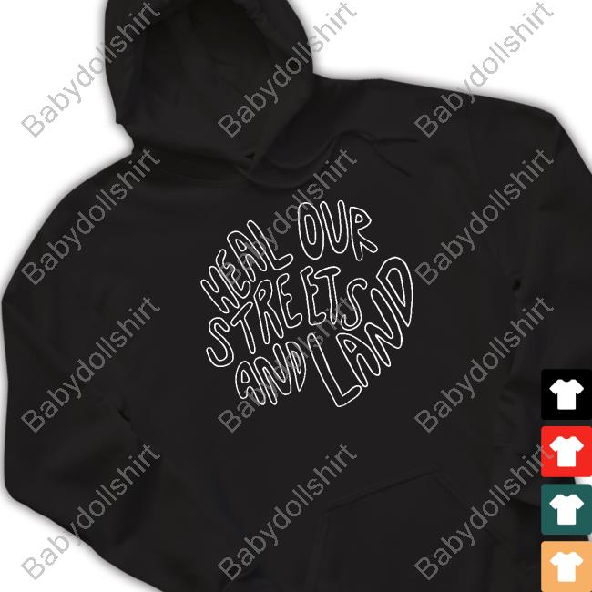 Official Elizabeth Pound Heal Our Streets And Land Hoodie