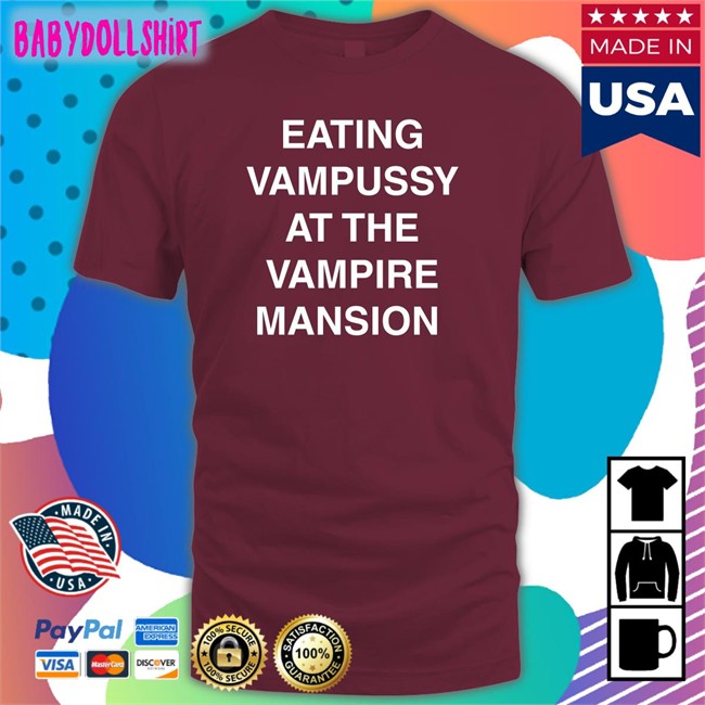 Eating Vampussy At The Vampire Mansion Long Sleeve T Shirt Sitstaybegg