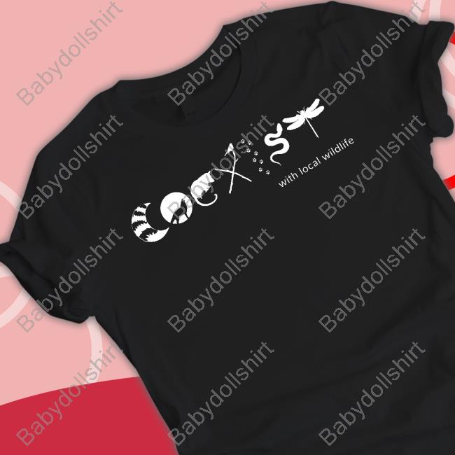 Nywolf Shop Coexist With Local Wildlife Shirt Wolf Conservation Center
