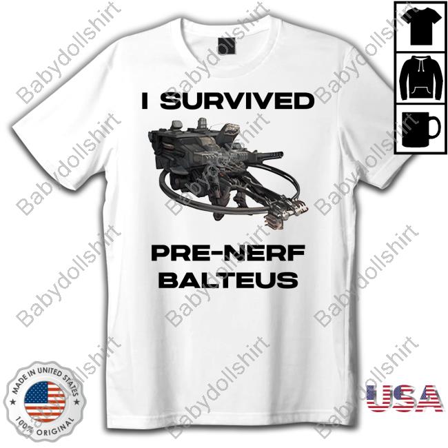 I Survived Pre Nerf Balteus Long Sleeve