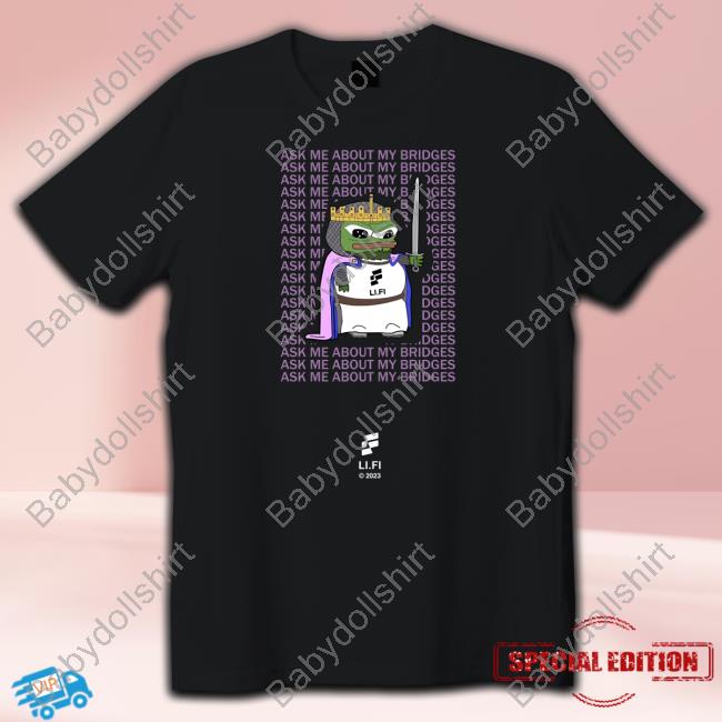 Official Ask Me About My Bridges Shirt