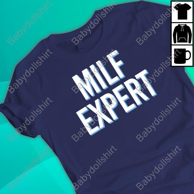Official Milf Expert Shirt