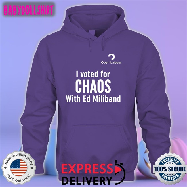 Open Labour Merch I Voted For Chaos With Ed Miliband Tee