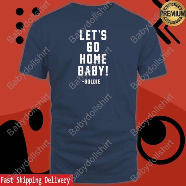 Official Let's Go Home Baby Tee Shirt