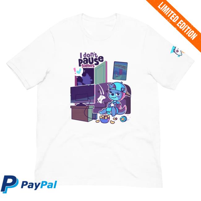Official Pretend Again I Don't Pause Games Tshirt White (Uwu / Oooh Woo! Shirt) Pretendagain