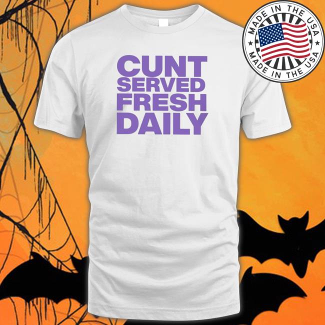Official Cunt Served Fresh Daily Crewneck Sweatshirt