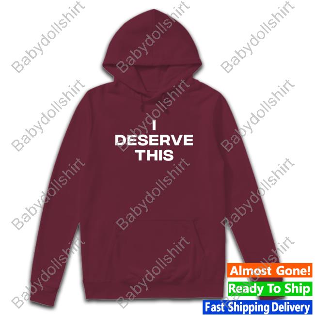 Dr Pepper Merch I Deserve This T-Shirt