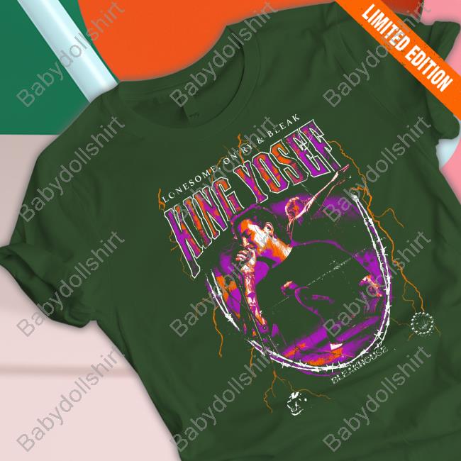 Official King Yosef Lonesome On'ry And Bleak Shirt