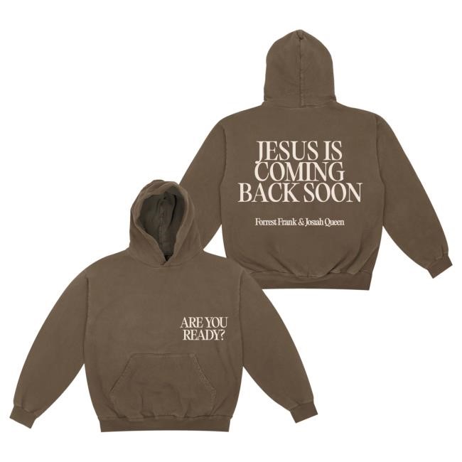 Official Forrest Frank Merch Jesus Is Coming Back Soon White Tees