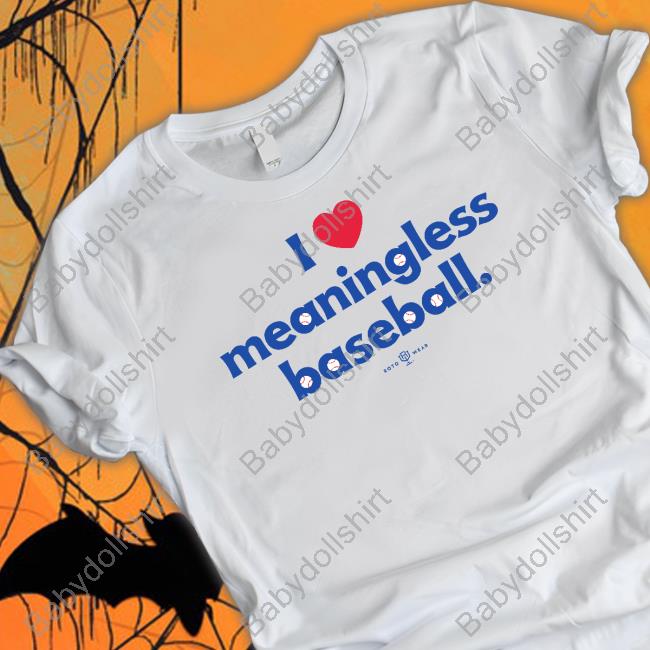 Rotowear Merch I Love Meaningless Baseball Sweatshirt