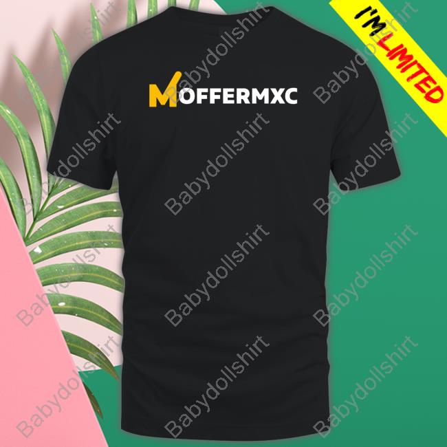 M Offermxc T Shirt