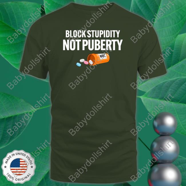 Official Gays Against Groomers Block Stupidity Not Puberty T-Shirt
