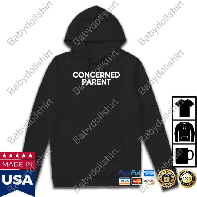 Concerned Parent Shirt