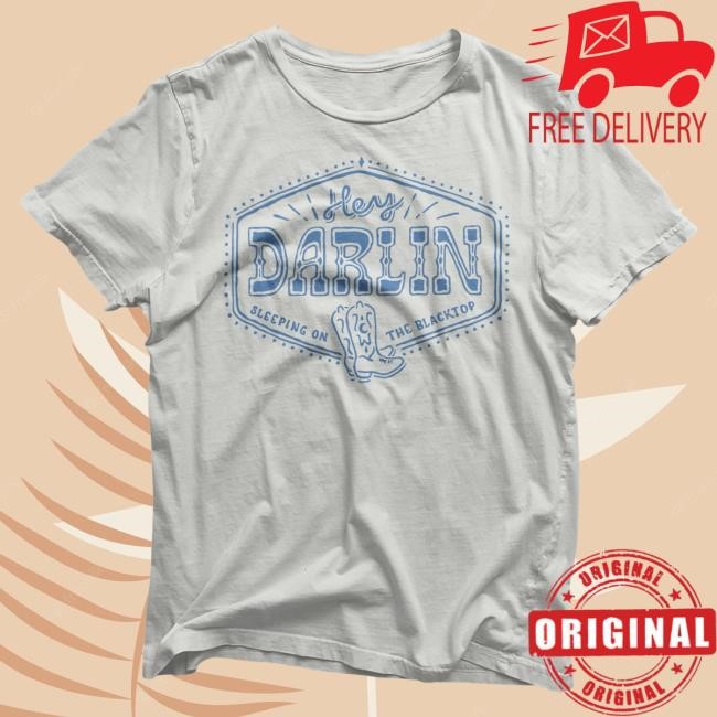 Official Colter Wall Merch Store Shop Colter Wall Hey Darlin' T-Shirt ColterWall