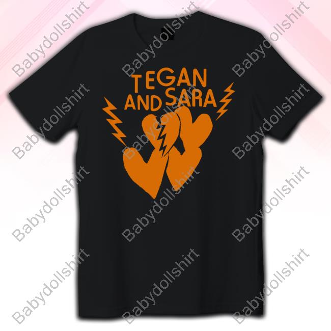 Tegan And Sara Heartbreak Shirt