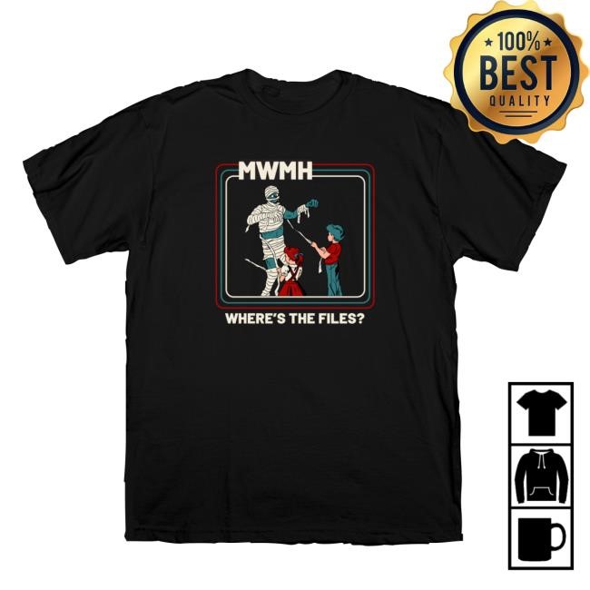 Official Murder With My Husband Mwmh Shop Merch Where's The Files T-Shirt