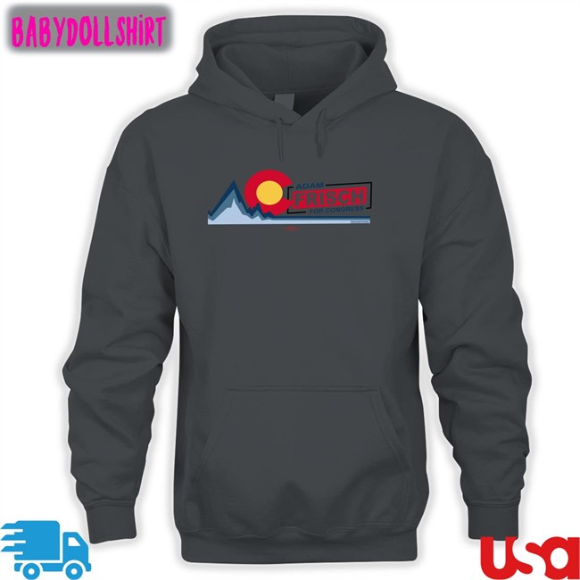 Adamforcolorado Ac Adam Frisch For Congress Hooded Sweatshirt Adam Frisch For Cd3