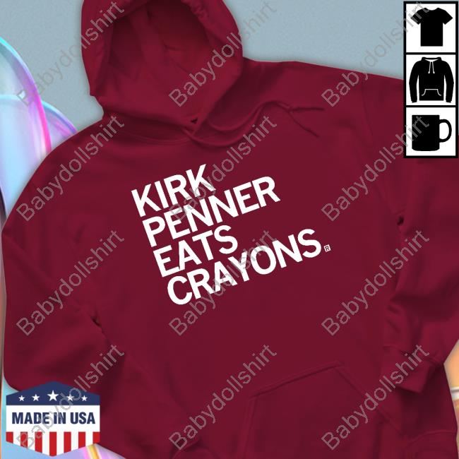 Kirk Penner Eats Crayons Shirt