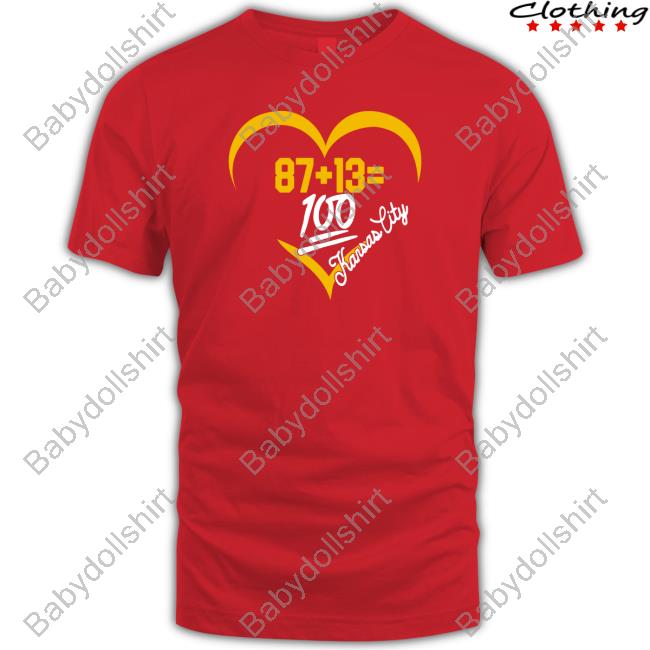 Official 87+13=100 Kansas City Shirt