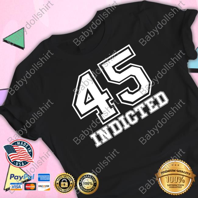 45 Indicted Sweatshirt