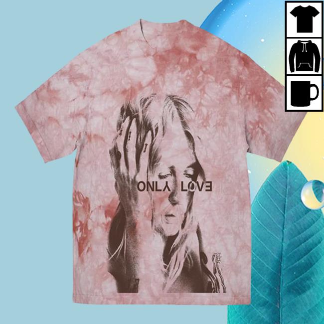 Only Love Tour 2023 T-Shirts