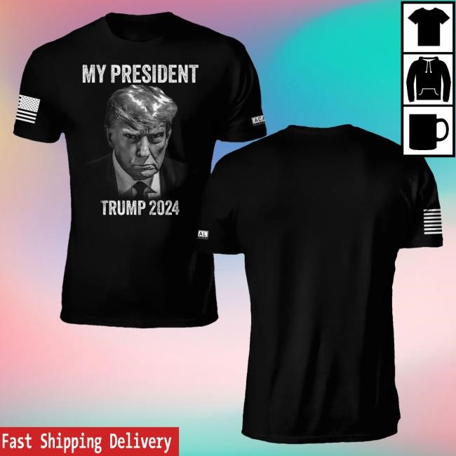 Official Acal Clothing Shop Merch My President Trump 2024 T-Shirt