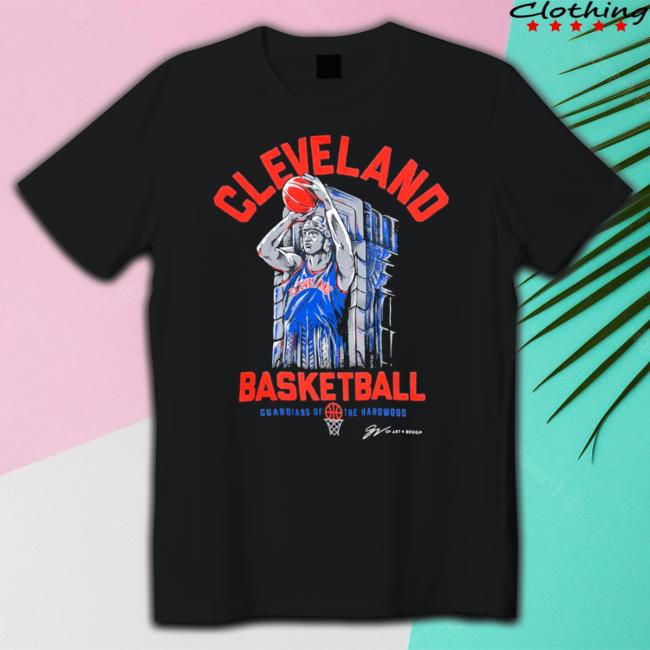 Cleveland Basketball Guardians Of The Hardwood T- shirt