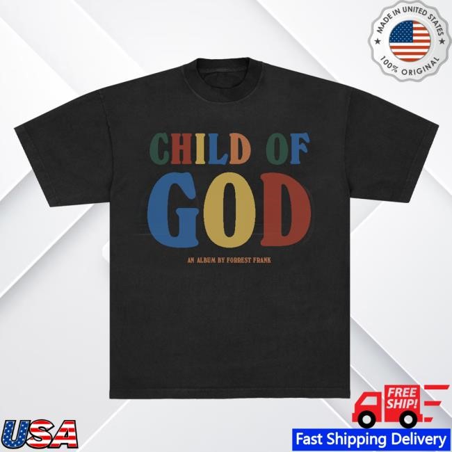 Child Of God By Forrest Vintage Black Shirts– ForrestFrank