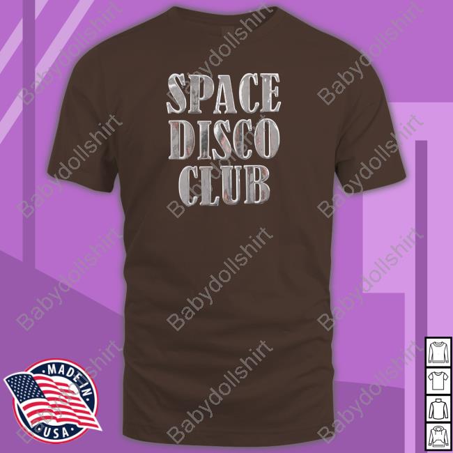 Style X Txt Space Disco Club Shirts