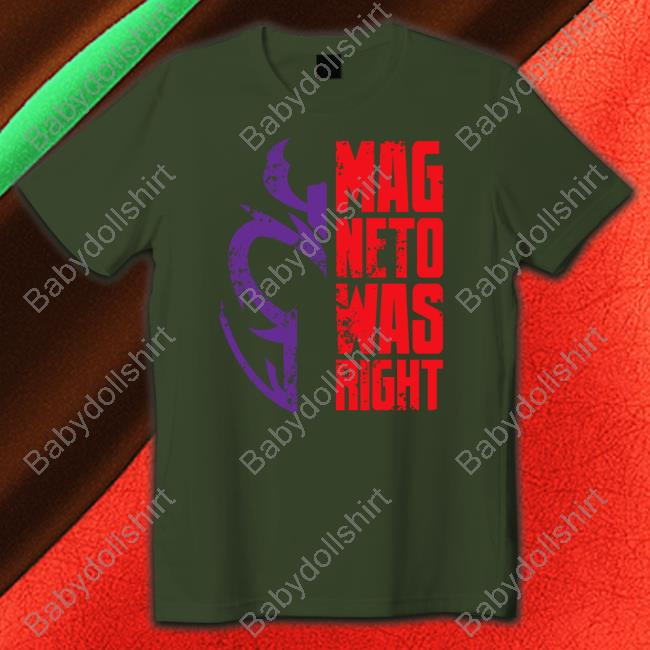 Mag Neto Was Right Tee Shirt Alejandra Caraballo