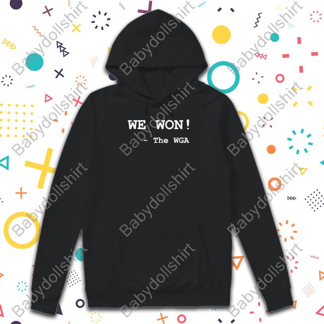 Official Danielle Nicki Merch We Won The Wga Sweatshirt