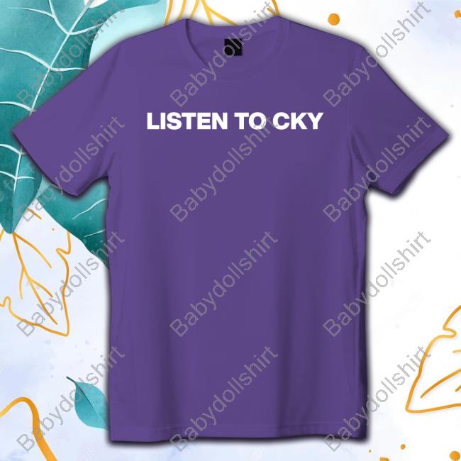 Official Cky Store Listen To Cky Sweatshirt