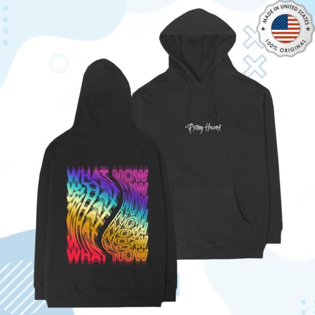 Official Brittany Howard Merch Store What Now Hoodies