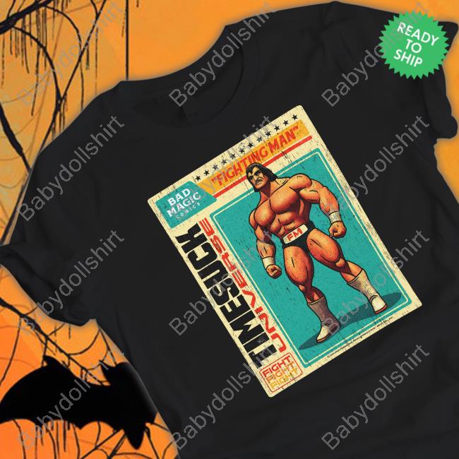 Official Bad Magic Merch Fighting Man Time Suck Unverse Shirt