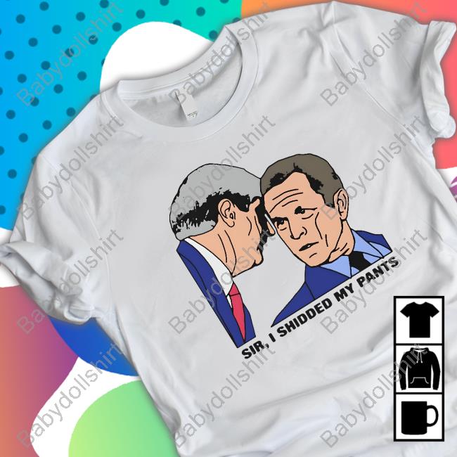Sir, I Shidded My Pants Crewneck Sweatshirt