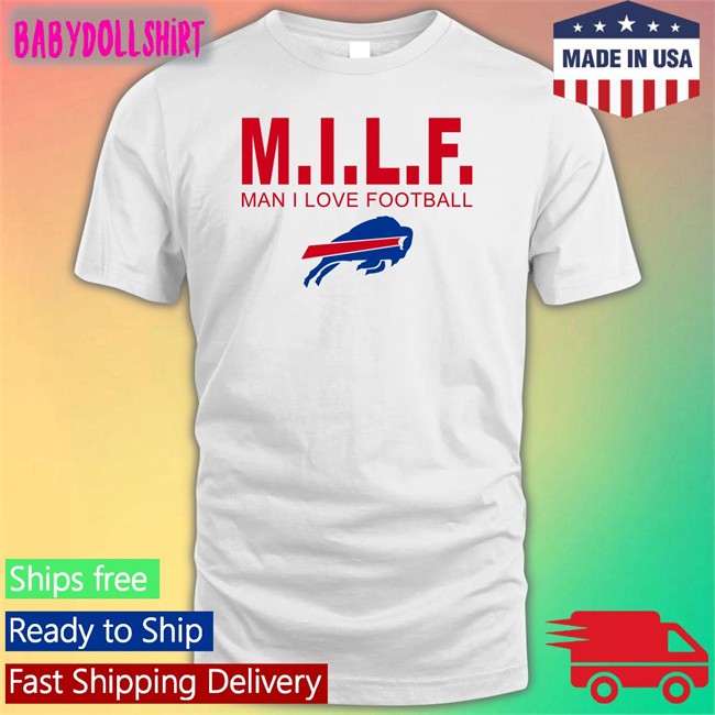 C No Pants Milf Man I Love Football Tee Shirt Herprettybones