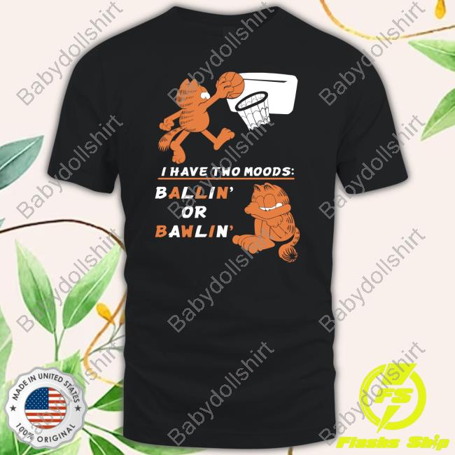 Official I Have Two Moods Ballin Or Bawlin Cap