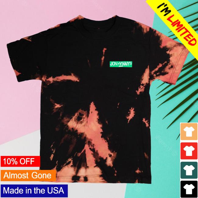 Official Jon And Vinny's Sign Tee Reverse Tie Dye Shirt 2023 Muticolor Jonandvinnys
