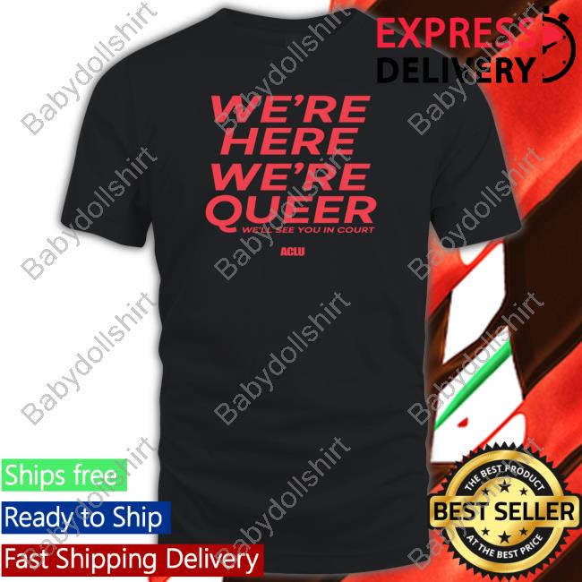 Official We're Here We're Queer Ringer Tee Shirt