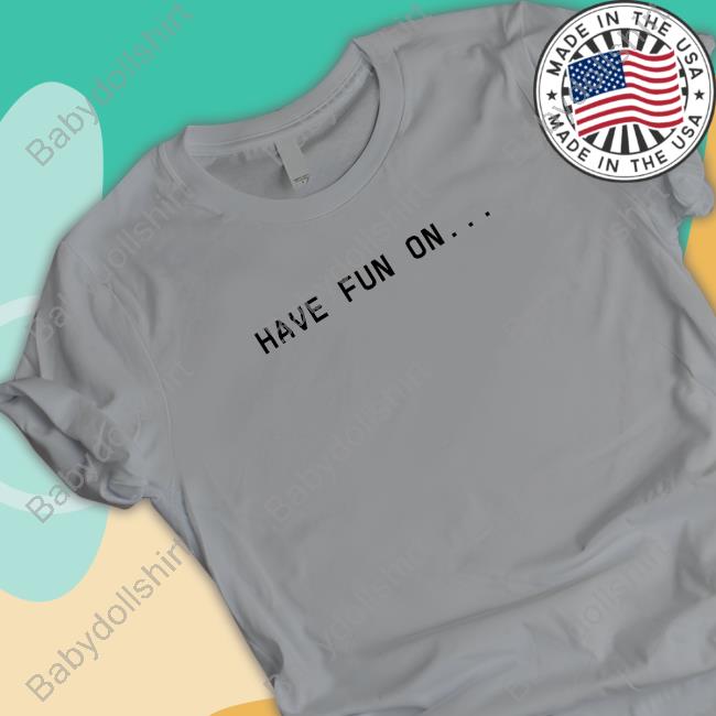 Mis Fits Boxing Shop Have Fun On T-Shirt