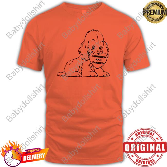 I Shidded And Farded Edition Limited Long Sleeve Tee White